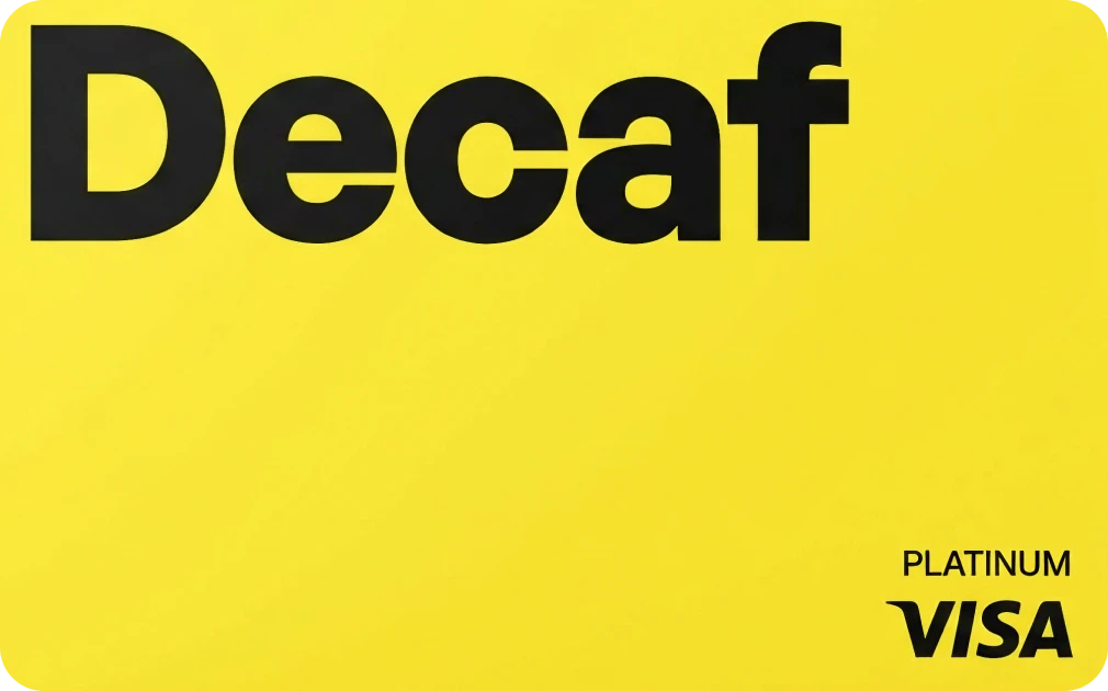 DECAF CARD